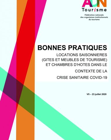 Le guide de bonnes pratiques pour les gîtes, meublés tourisme et chambres d’hôtes