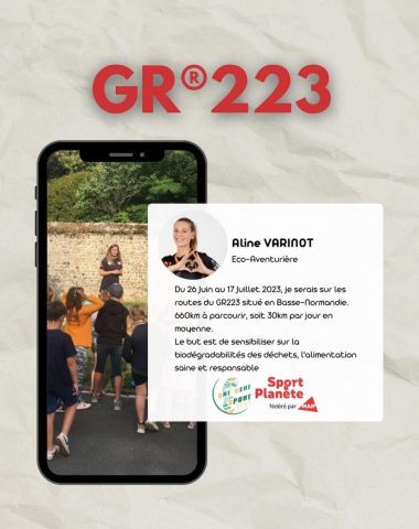 Ecoaventure de Aline Varinot sur le GR®223